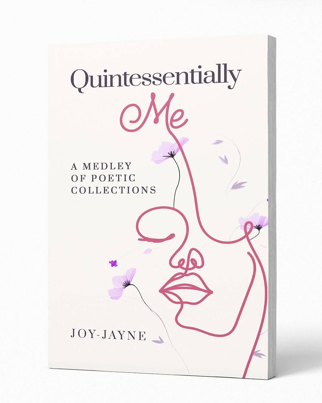 Quintessentially Me by Joy-Jayne Bassey